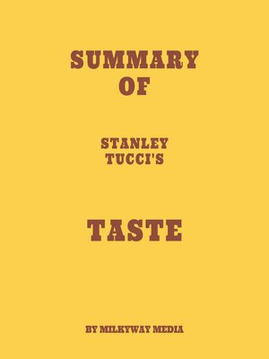 cover image of Summary of Stanley Tucci's Taste